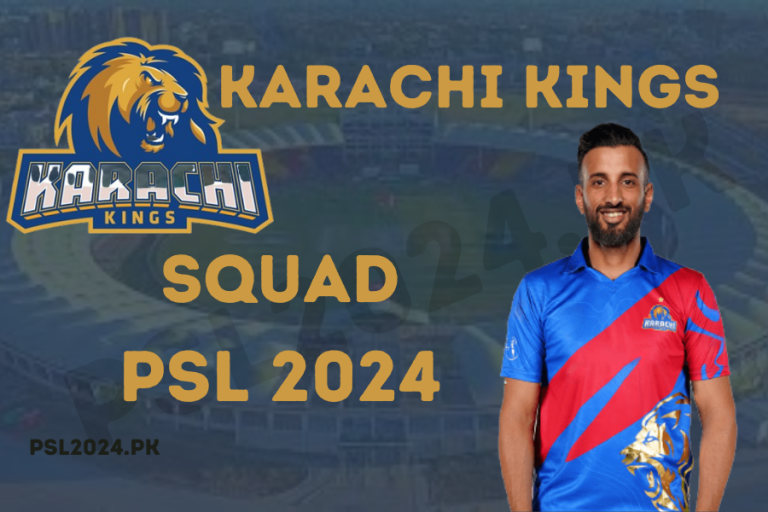 Karachi Kings Squad 2024 (KK PSL 9 Complete Team)